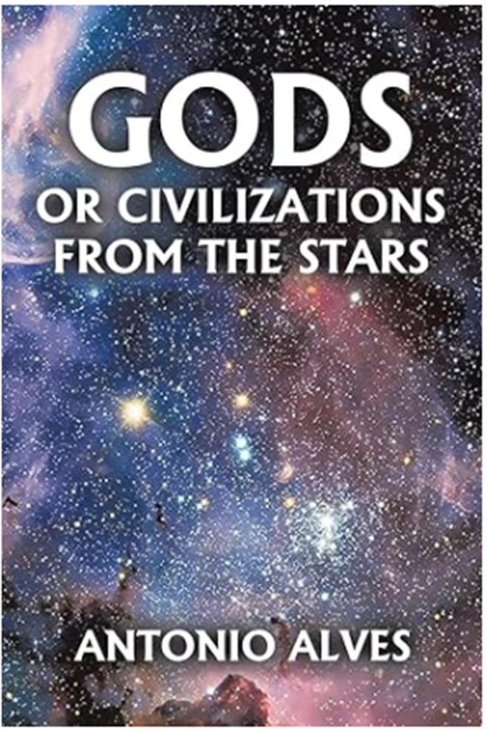 Gods from the Stars: An Alien Abductee’s Evidence That the Fatima Miracle Was Extraterrestrial