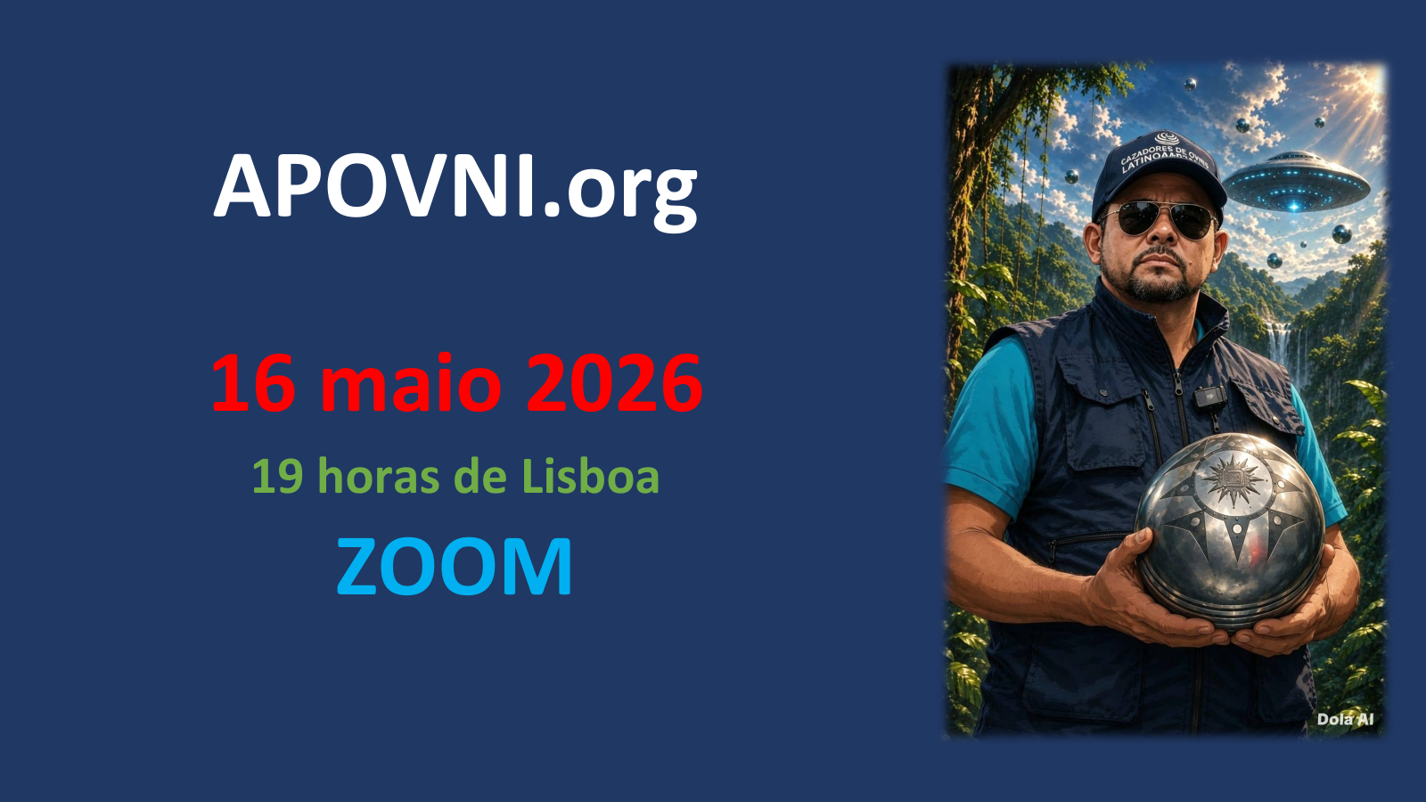 Encontro ovnlogistas – 16 maio 2026  – 19 horas – no ZOOM, entrada livre.